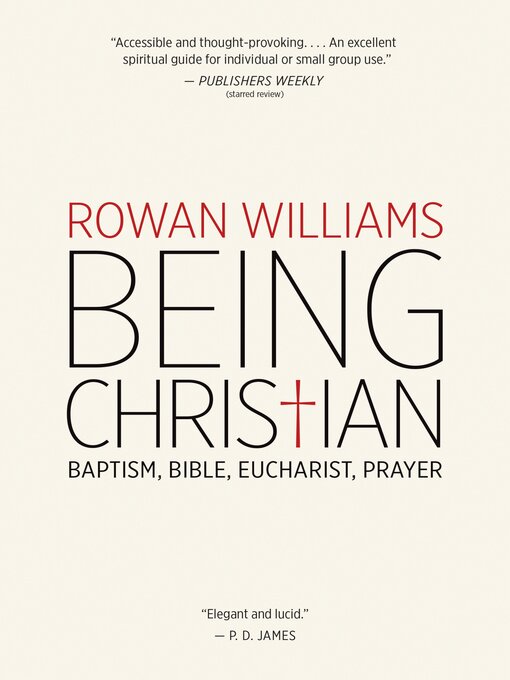 Title details for Being Christian by Rowan Williams - Available